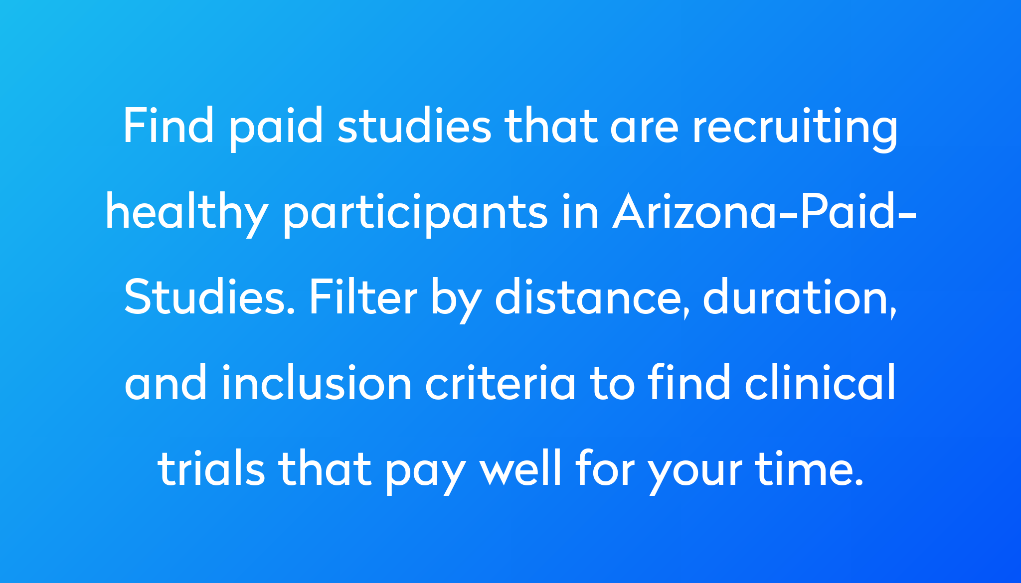 paid clinical research studies arizona